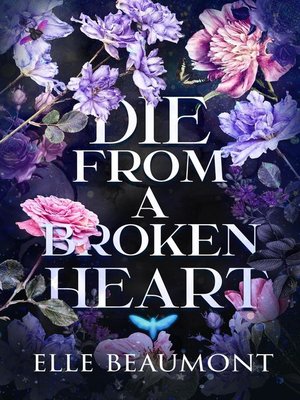cover image of Die From a Broken Heart